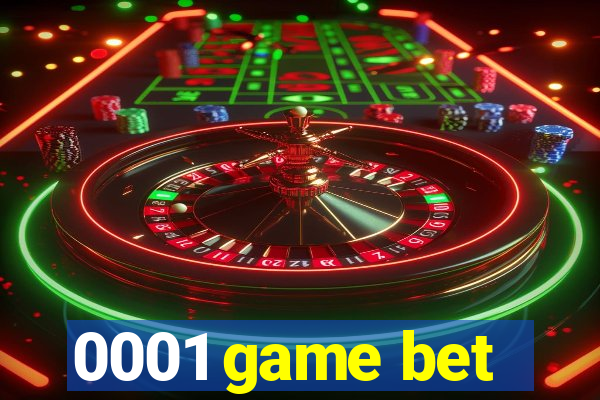 0001 game bet